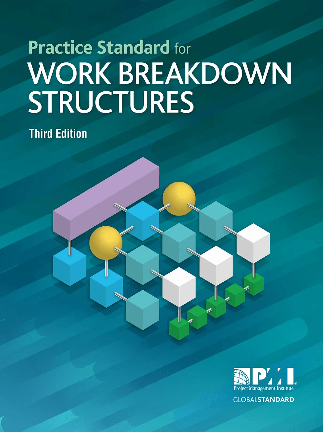 Practice Standard for Work Breakdown Structures – Third Edition
