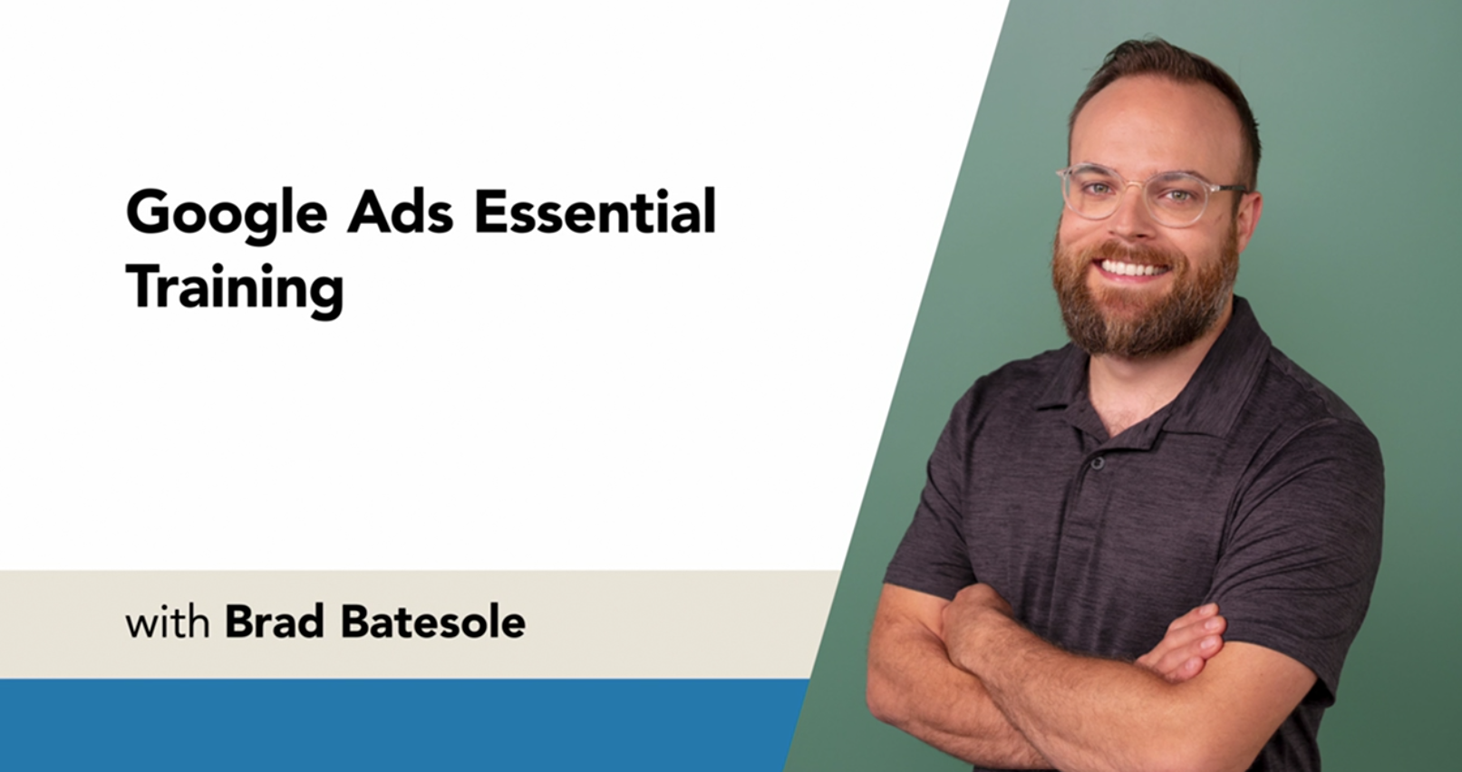 Google Ads Essential Training